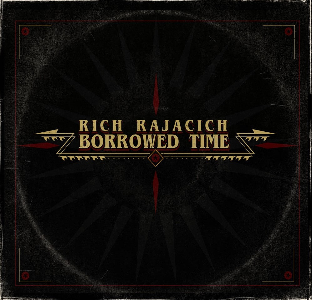 Rich Rajacich, Borrowed Time, Album Cover